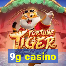 9g casino